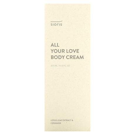 Sioris, All Your Love Body Cream, 10.14 fl oz (300 ml) - Supply Center USA