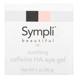 Sympli Beautiful, Soothing Caffeine Hyaluronic Acid Eye Gel, 1 oz (28 g) - Supply Center USA