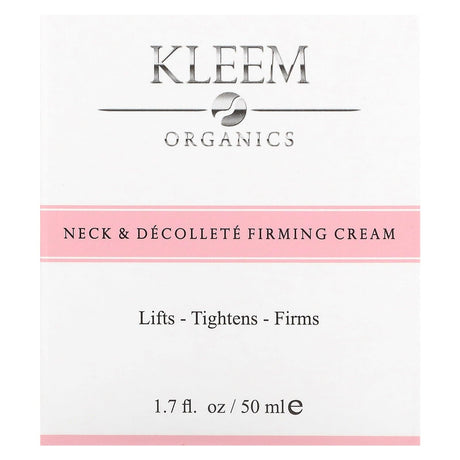 Kleem Organics, Neck & Décolleté Firming Cream, For All Skin Types, 1.7 fl oz (50 ml) - Supply Center USA