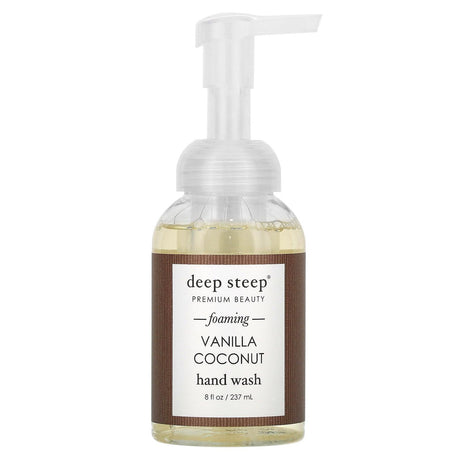 Deep Steep, Foaming Hand Wash, Vanilla Coconut, 8 fl oz (237 ml) - Supply Center USA