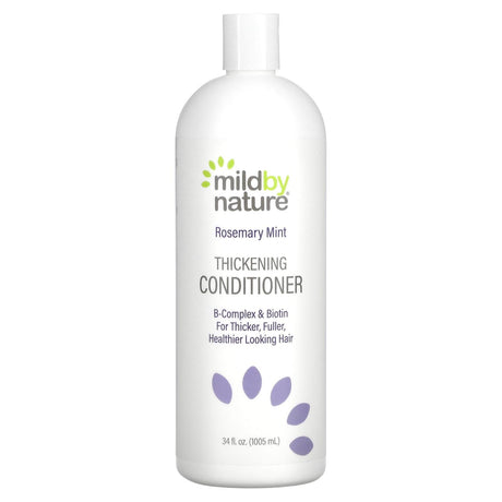 Mild By Nature, Thickening Conditioner, B-Complex & Biotin, Rosemary Mint, 34 fl oz (1,005 ml) - Supply Center USA